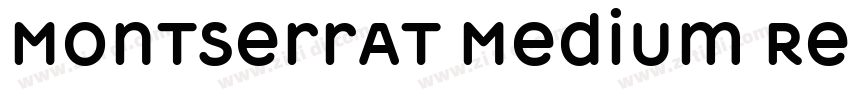 Montserrat Medium Re字体转换